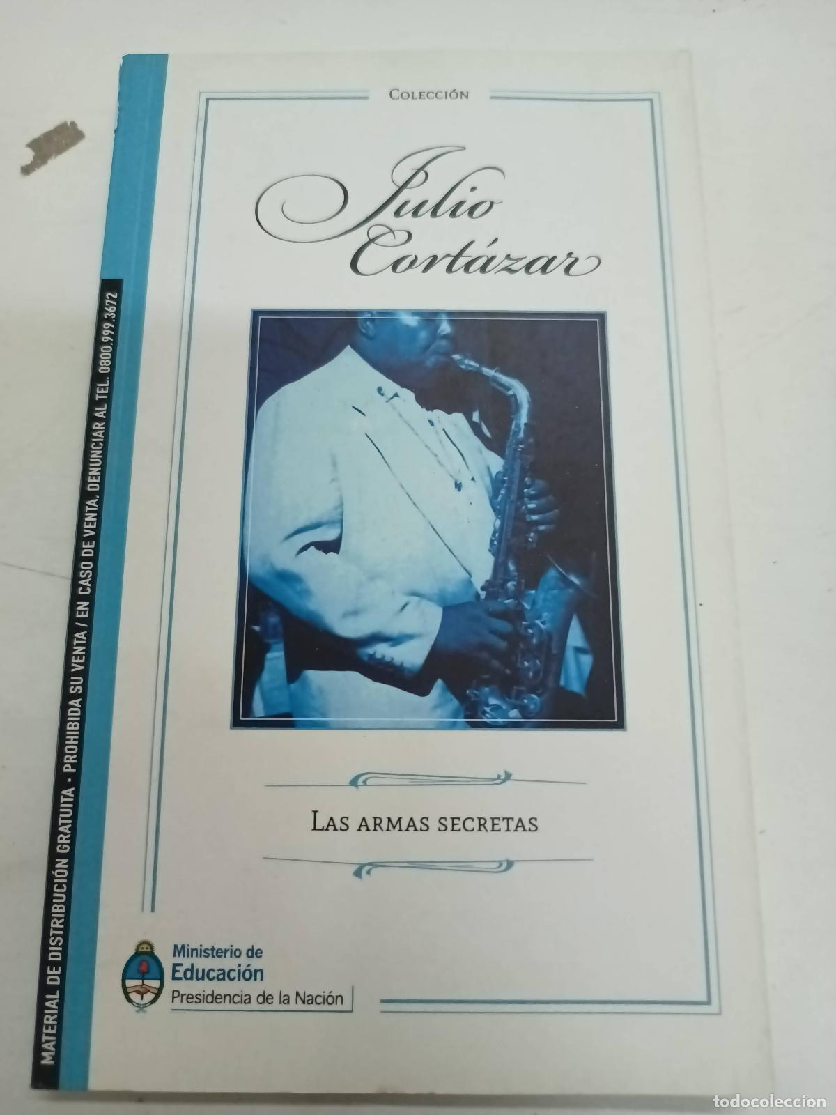 Libros: Las armas secretas - Julio Cortazar - Foto 1