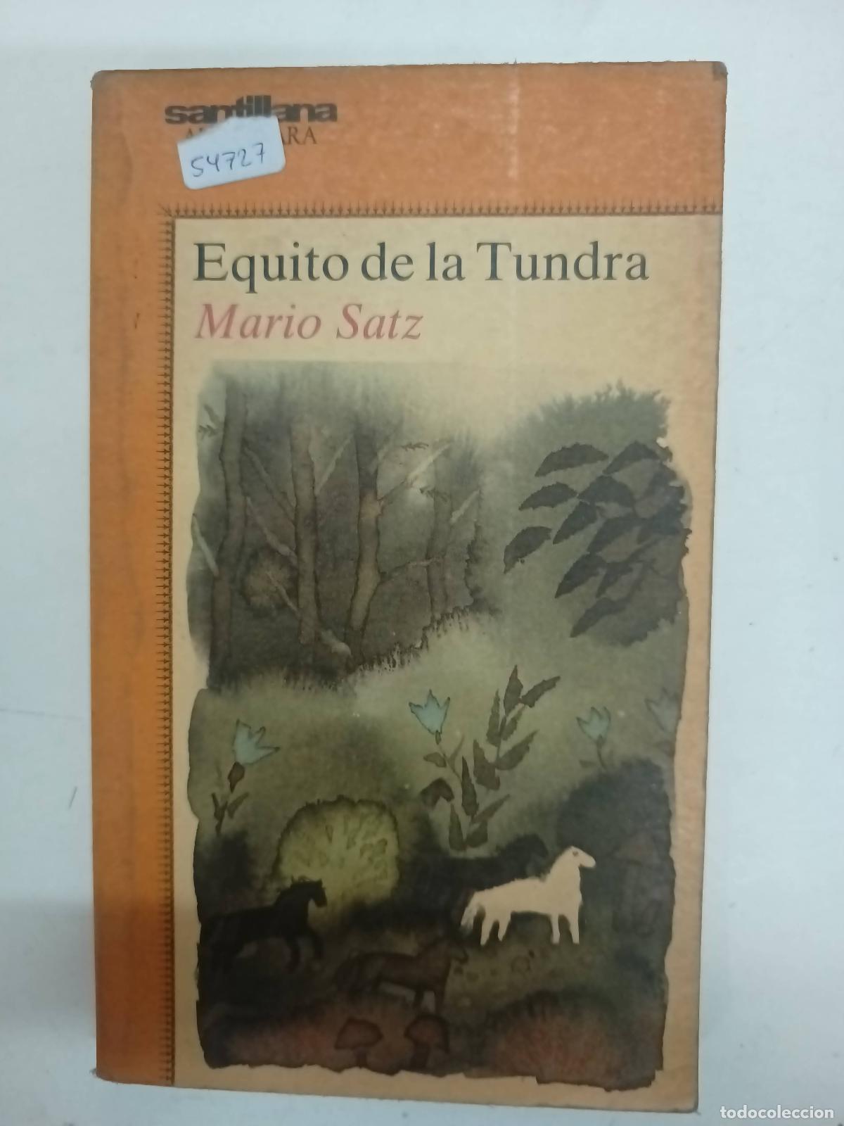 Libros: Equito de la Tundra - Mario Satz - Foto 1