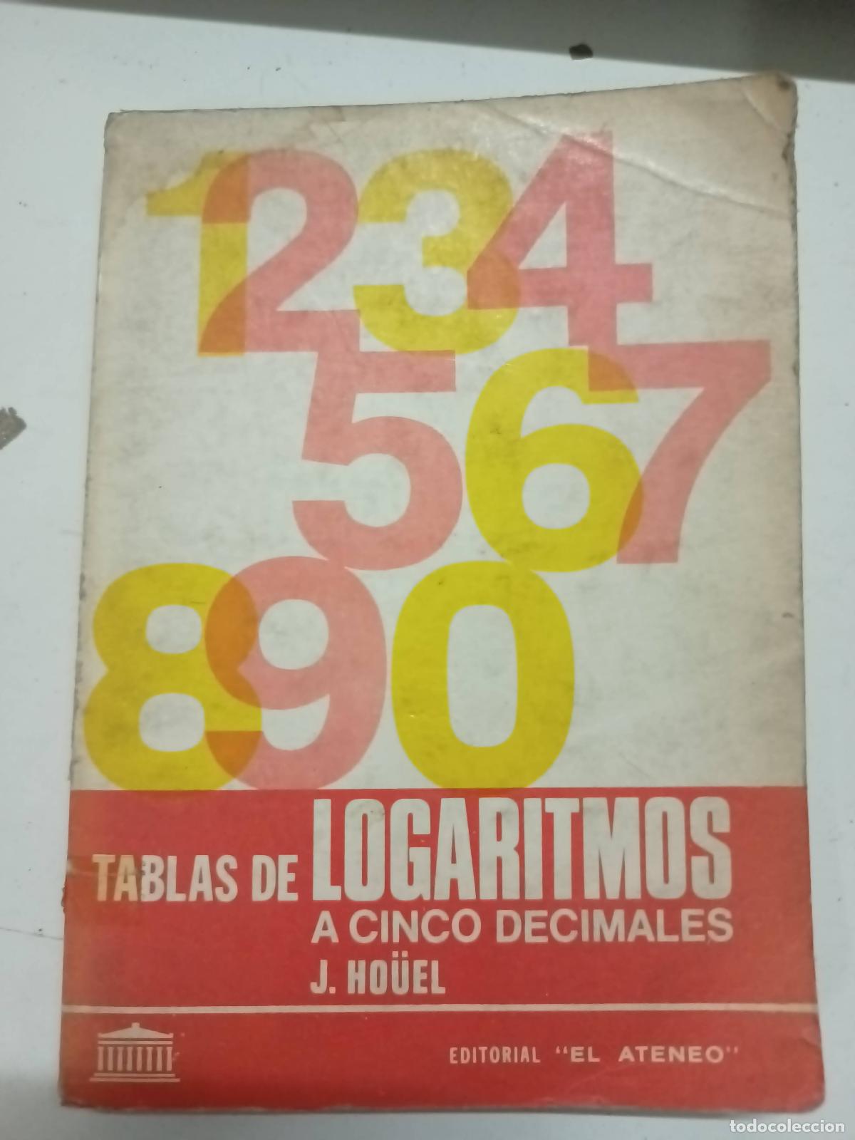 Libros: Tablas de logaritmos a cinco decimales - J. Ho&uuml;el - Foto 1