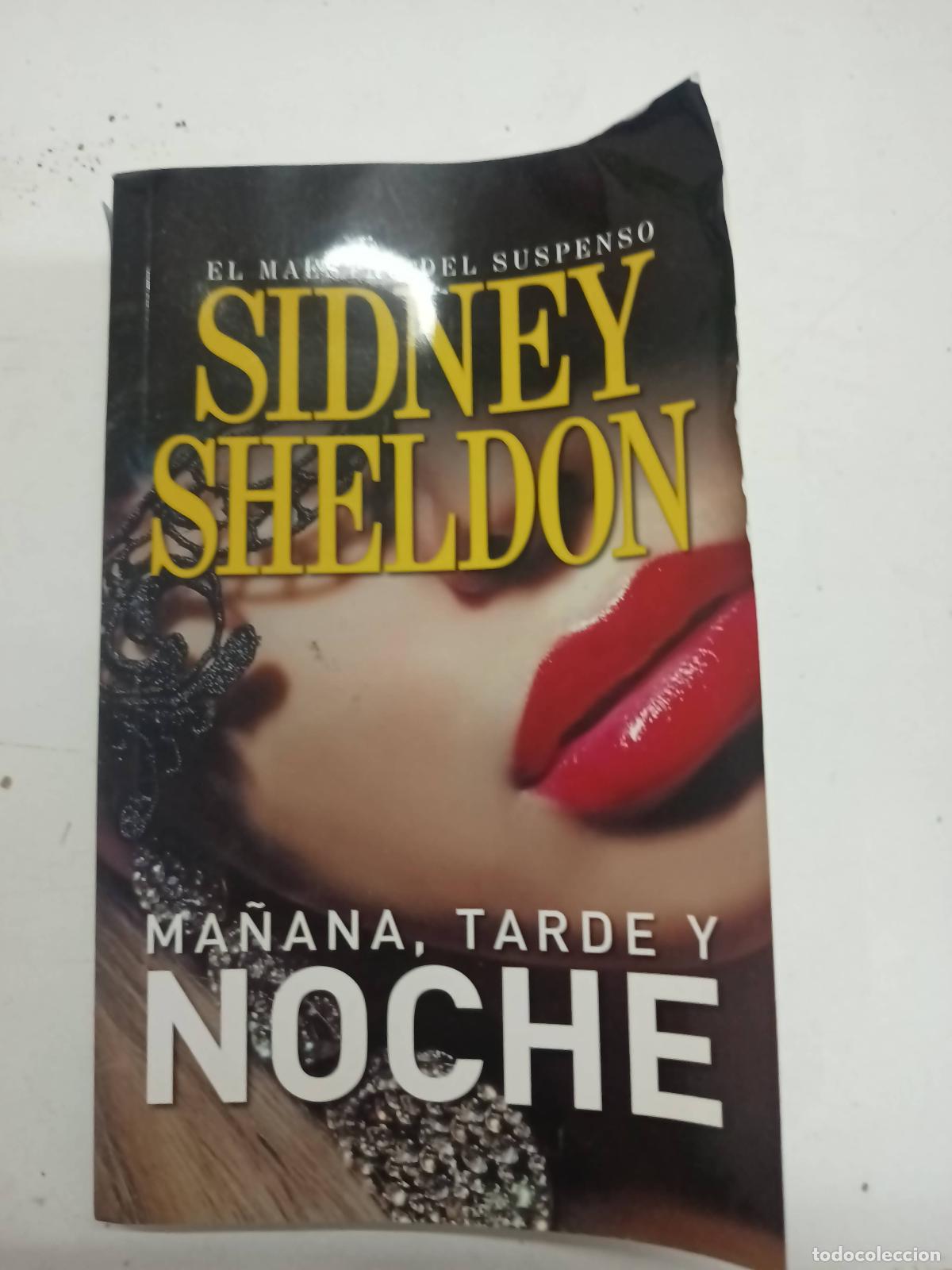 Libros: Ma&ntilde;ana, tarde y tarde - Sidney Sheldon - Foto 1
