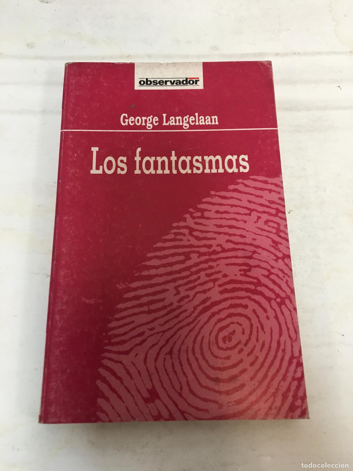 Libri di seconda mano: LOS FANTASMAS - Langelaan, George