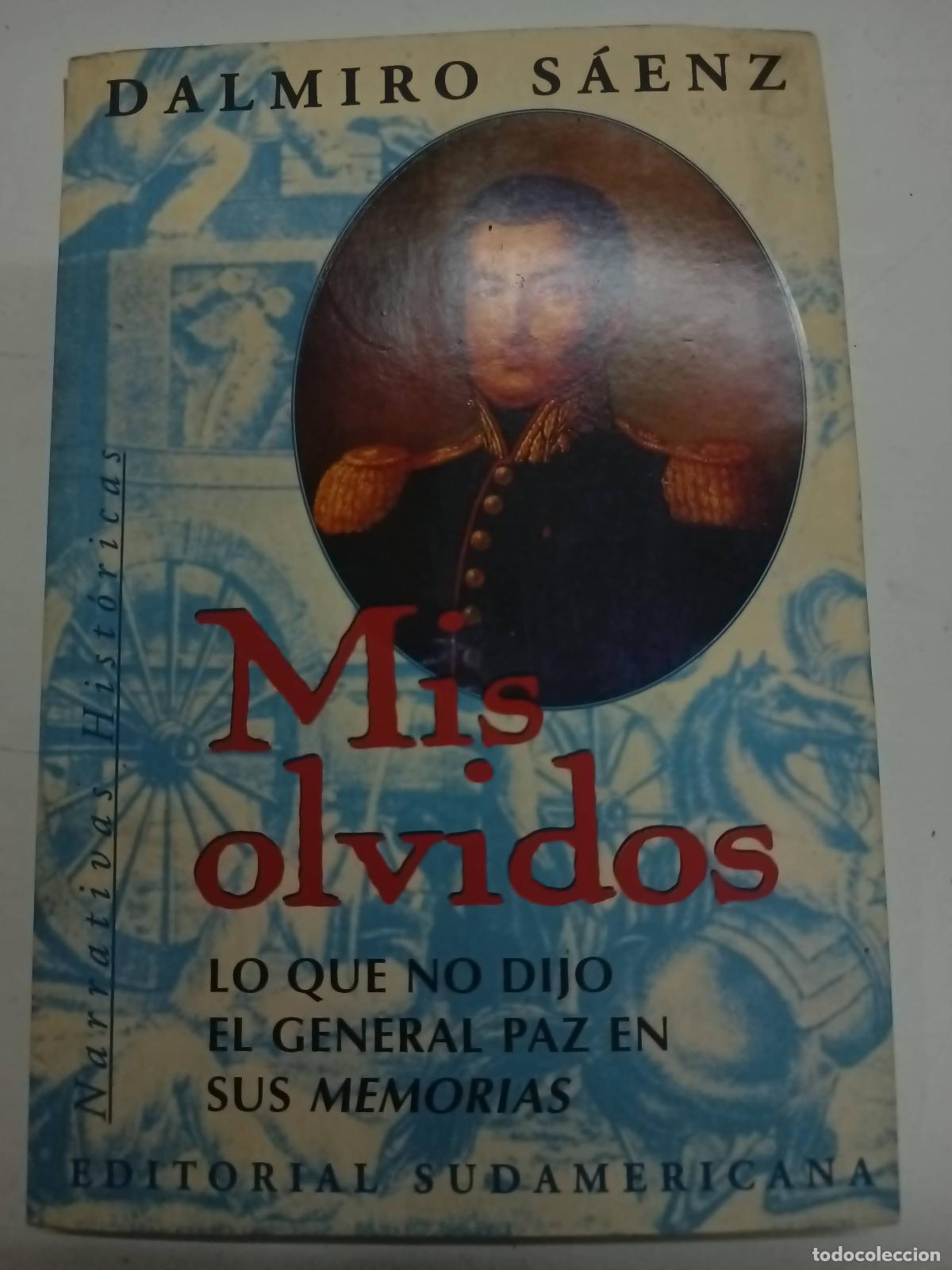 Libros: Mis olvidos - Dalmiro Saenz - Foto 1