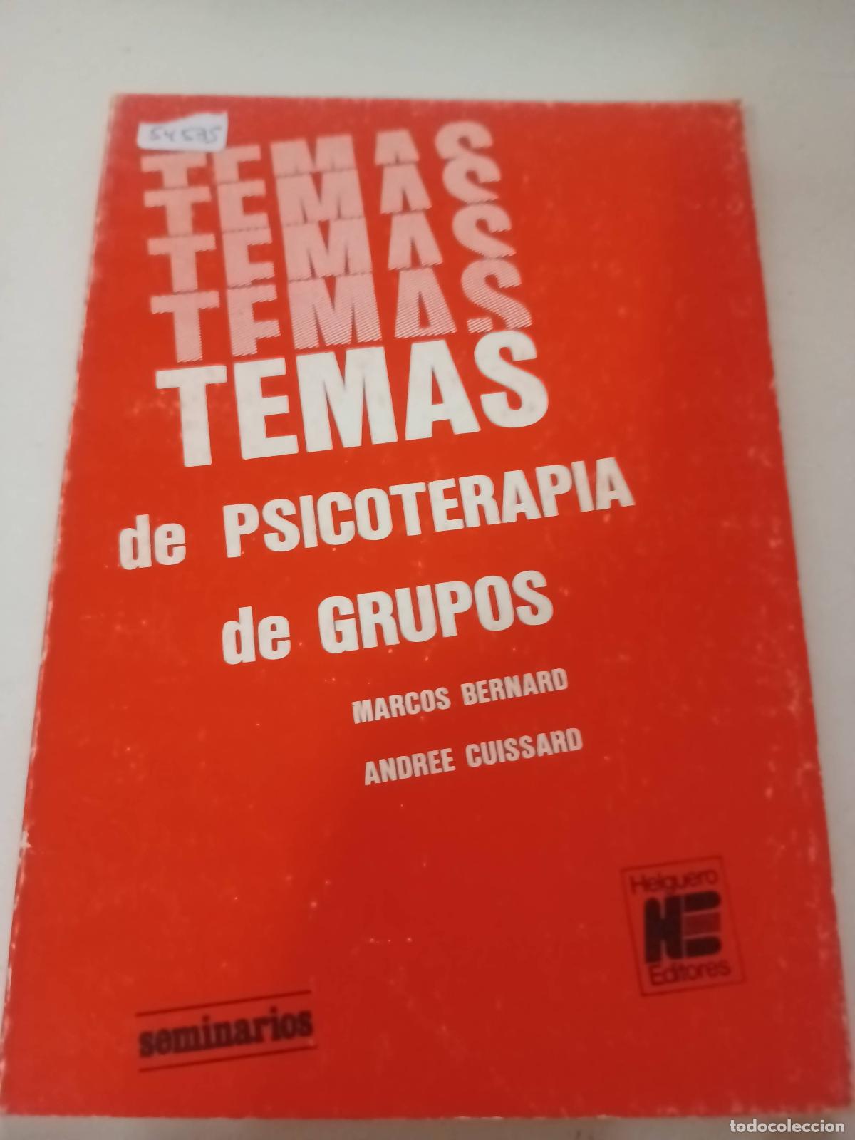 B&uuml;cher: Temas de psicoterapia de grupos - Marcos Bernard