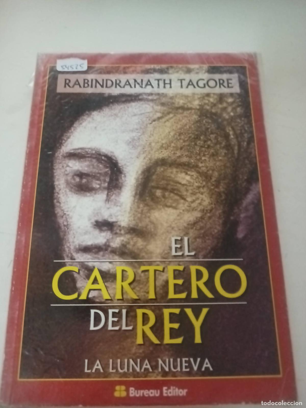 Libros: El cartero del rey - Rabindranath T. Tagore - Foto 1