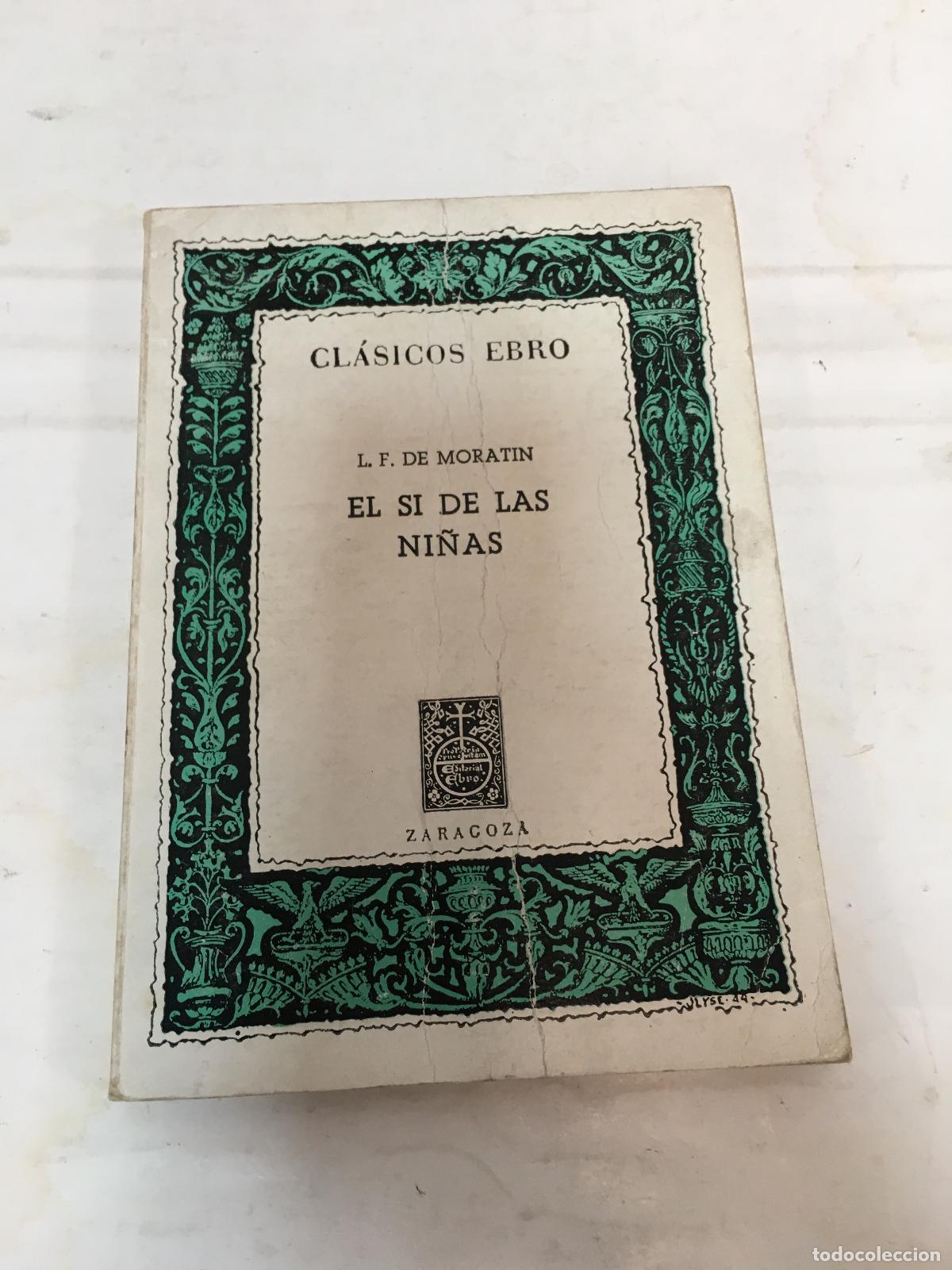 books: El Si de las Ni&ntilde;as ) - L.F.De Moratin