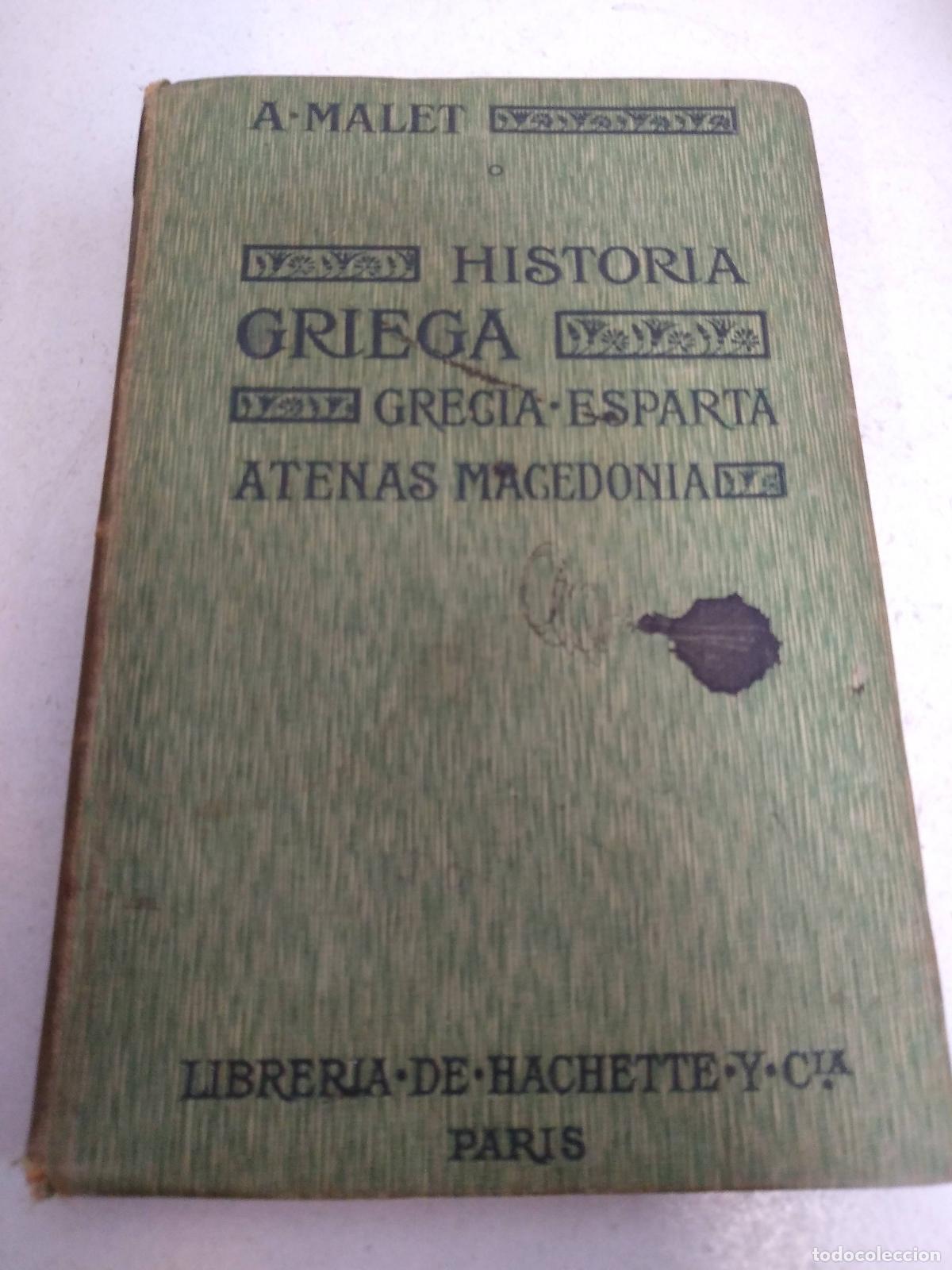 Livros em segunda m&atilde;o: HISTORIA GRIEGA, grecia, esparta, atenas, macedonia - Malet. A