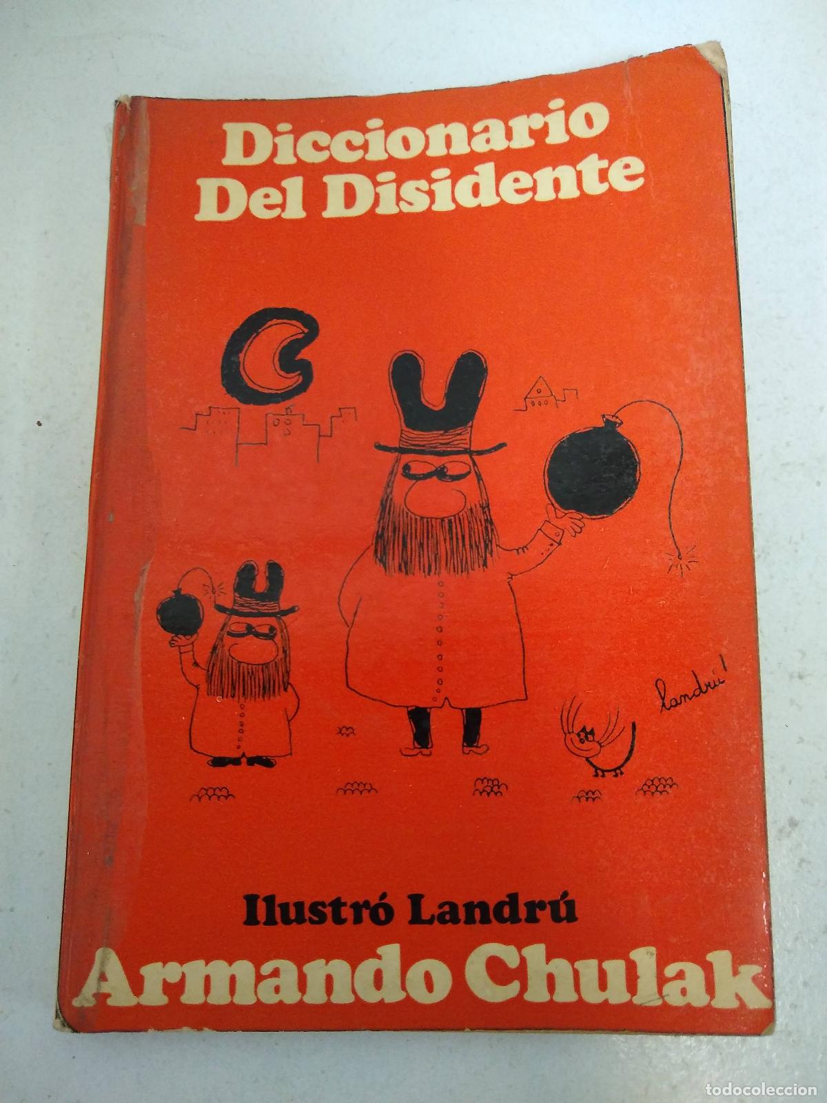 Libri di seconda mano: Diccionario del disidente - Armando Chulak