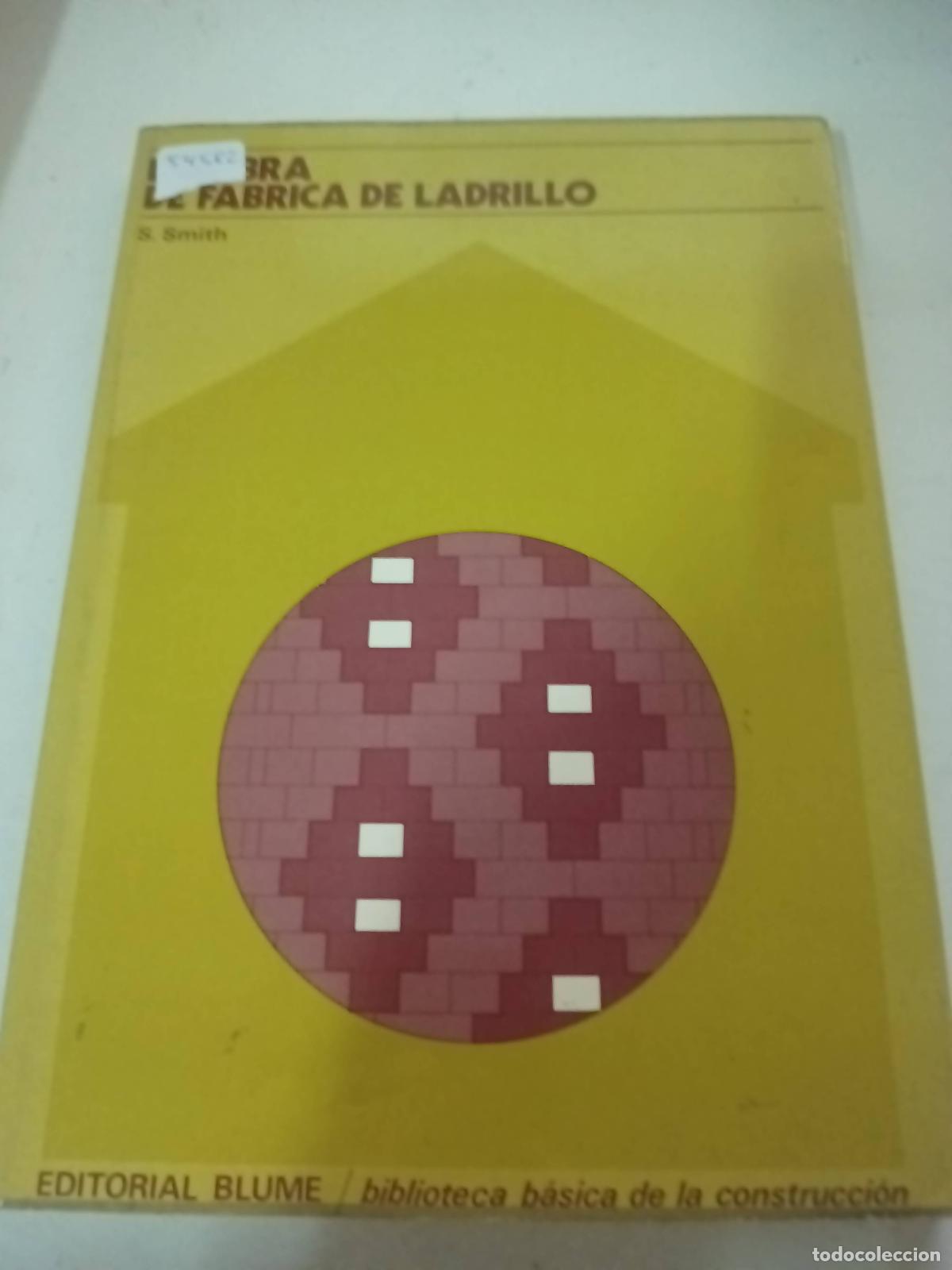 Libros: La obra de fabrica de ladrillo - S. Smith - Foto 1