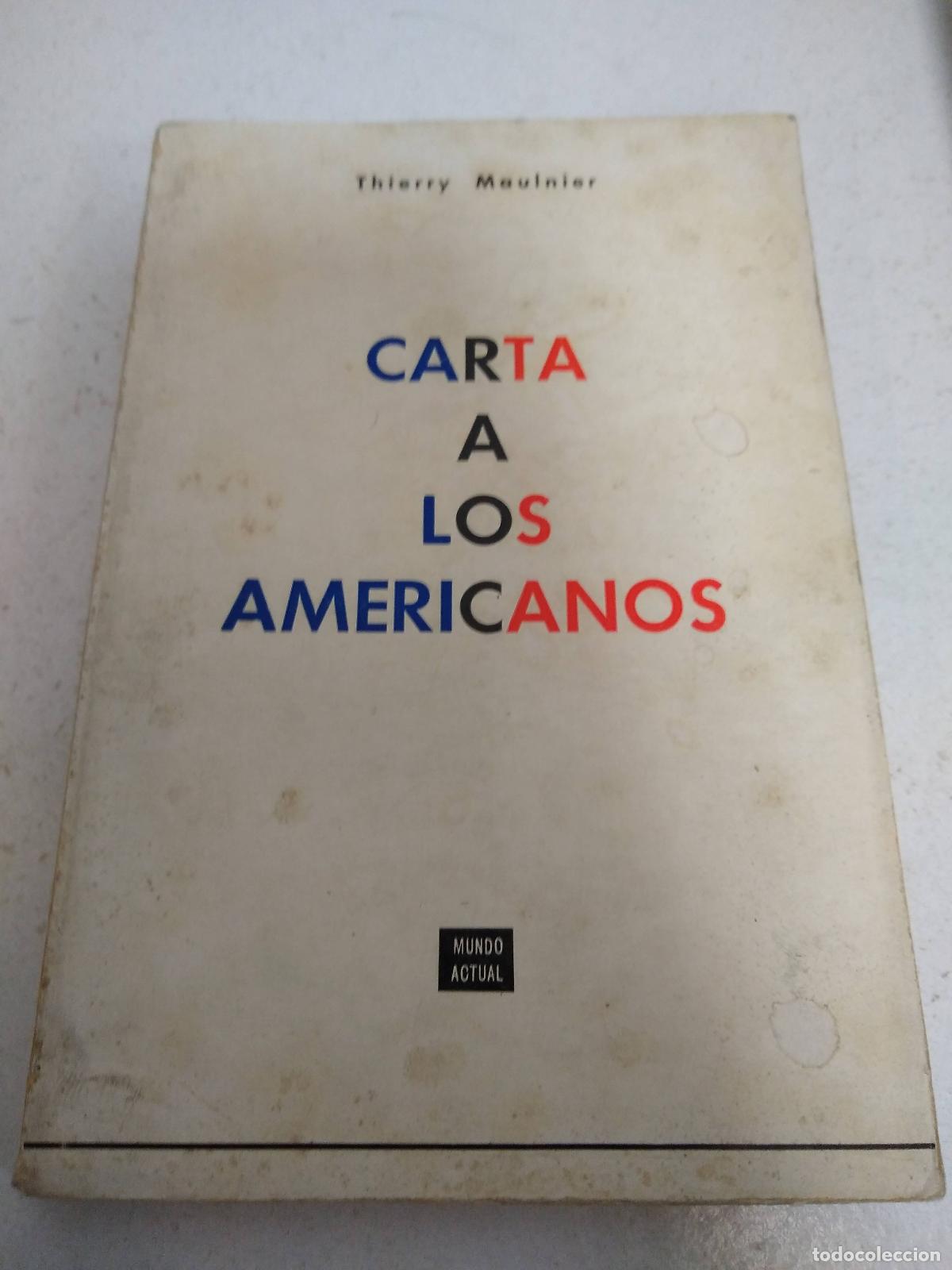 Libri di seconda mano: Carta a los americanos. Thierry Maulnier - Thierry Maulnier