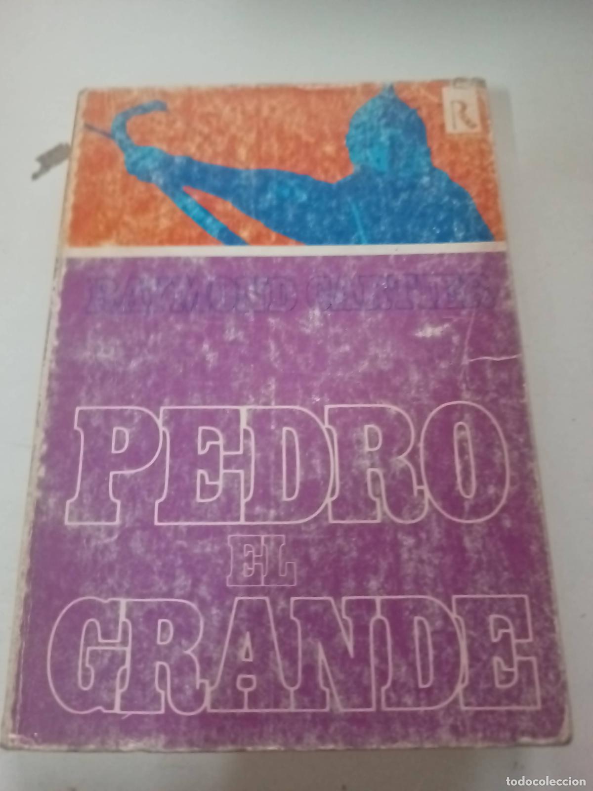 Libros: Pedro el grande - Raymond Cartier - Foto 1