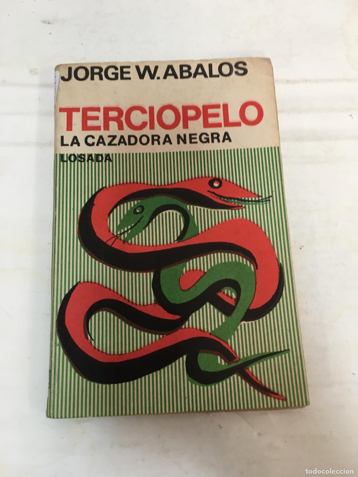 books: Terciopelo. La cazadora negra. Portada de Baldessari. - ABALOS, Jorge W.