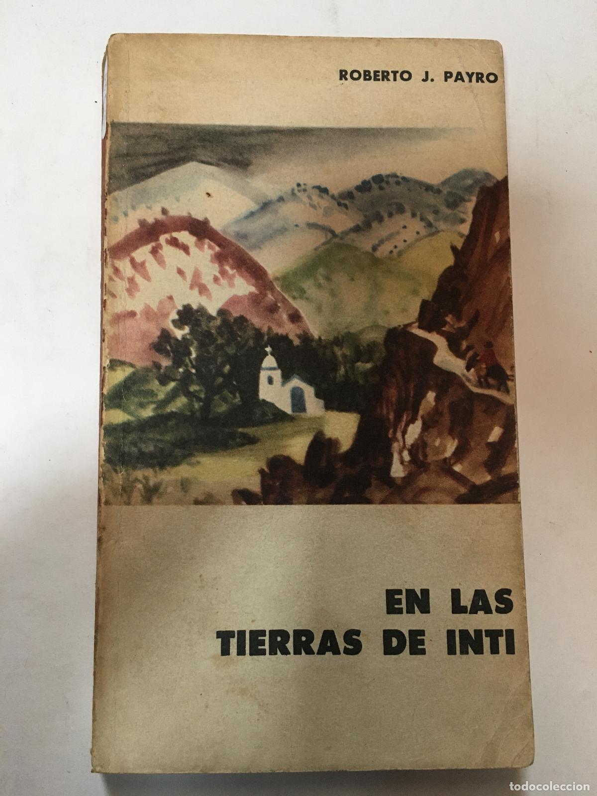 Libros: En las tierras de Inti - Roberto J Payro - Foto 1