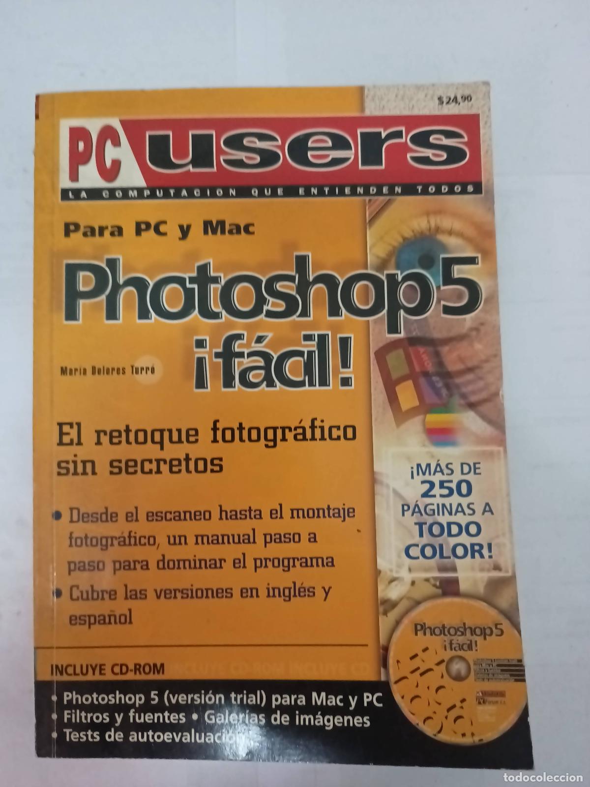 Libros: Photoshop5 f&aacute;cil - Mar&iacute;a Dolores Turr&oacute; - Foto 1