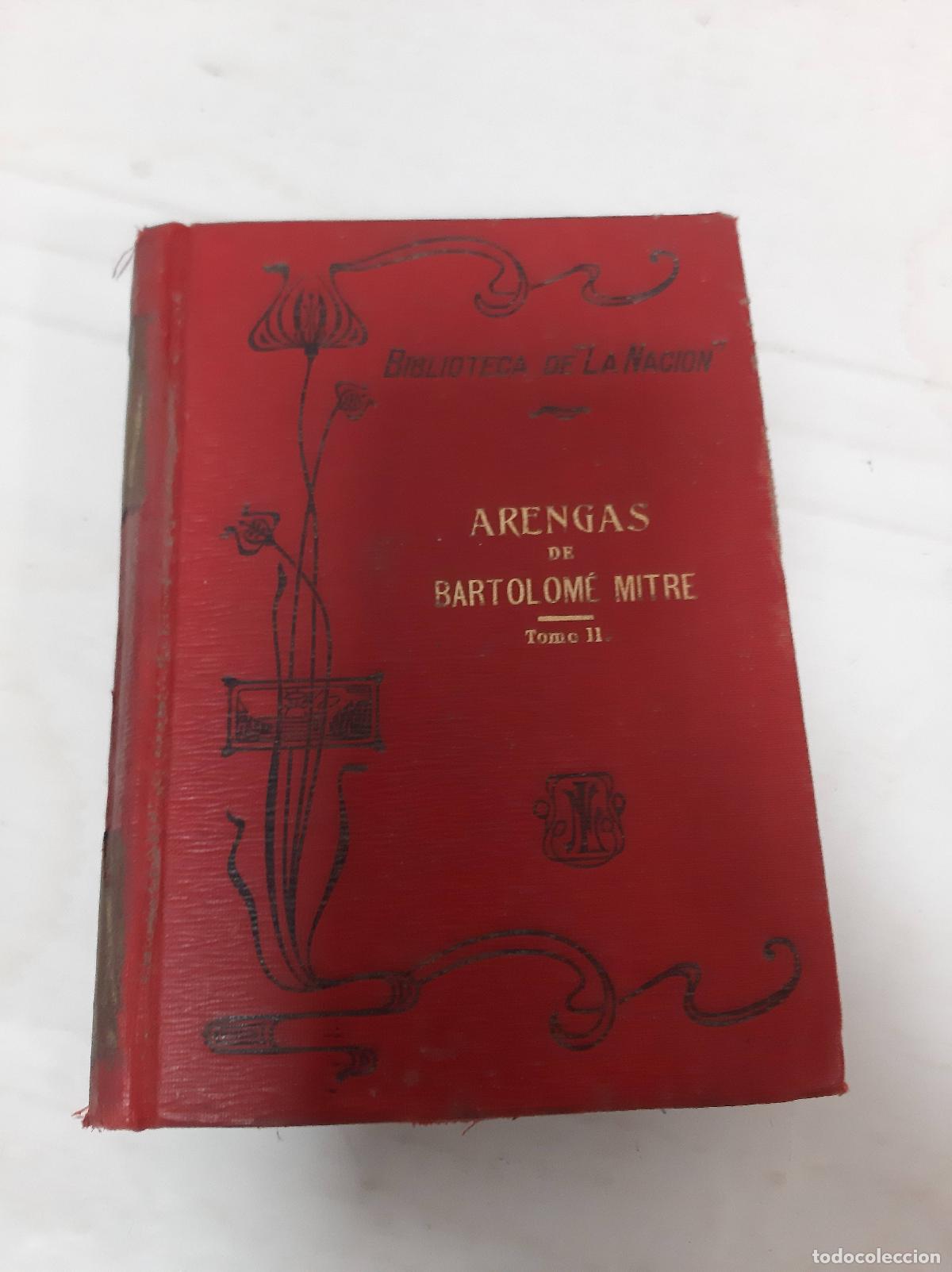 Libros: Arengas tomo 2 - Bartolom&eacute; Mitre - Foto 1