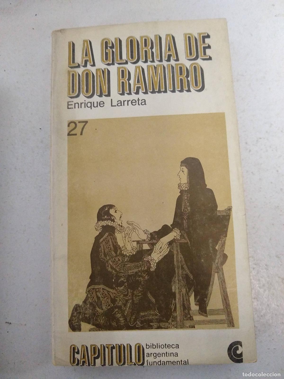 books: La gloria de Don Ramiro - LARRETA, ENRIQUE