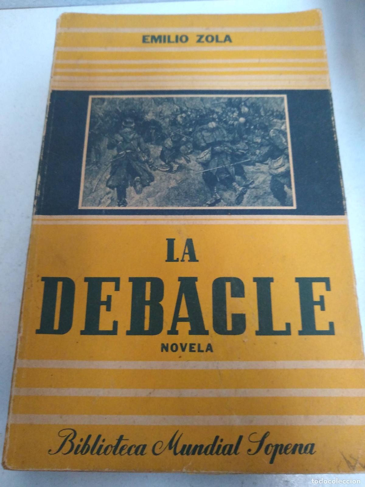 Libros: El debacle - Zola, Emilio - Foto 1