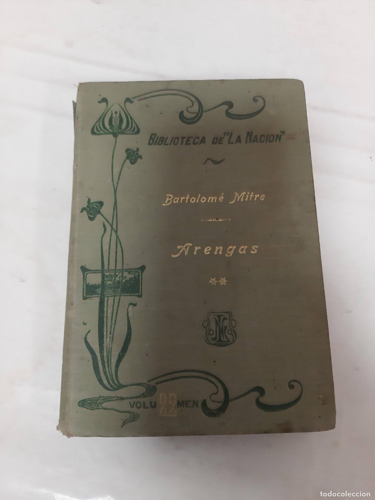 Libros: Arengas tomo 1 - Bartolom&eacute; Mitre - Foto 1