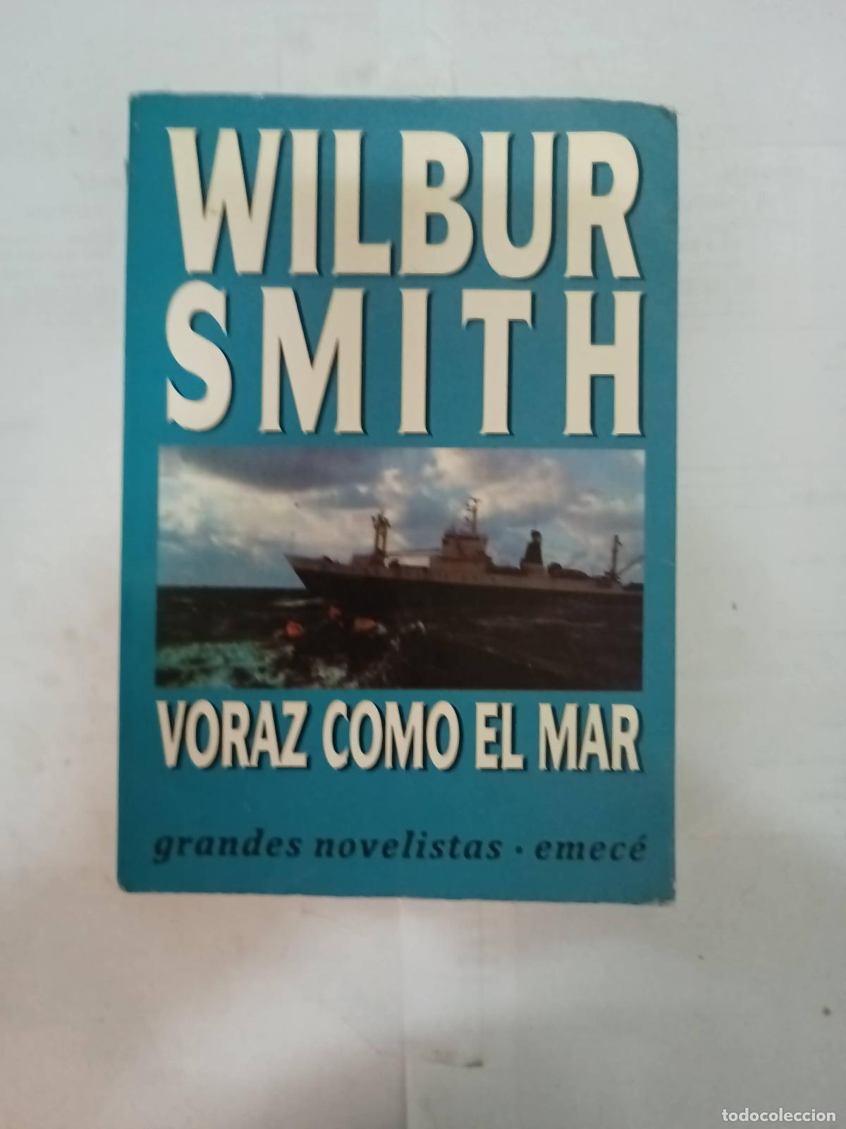 Libros: Voraz como el mar - Wilbur Smith - Foto 1