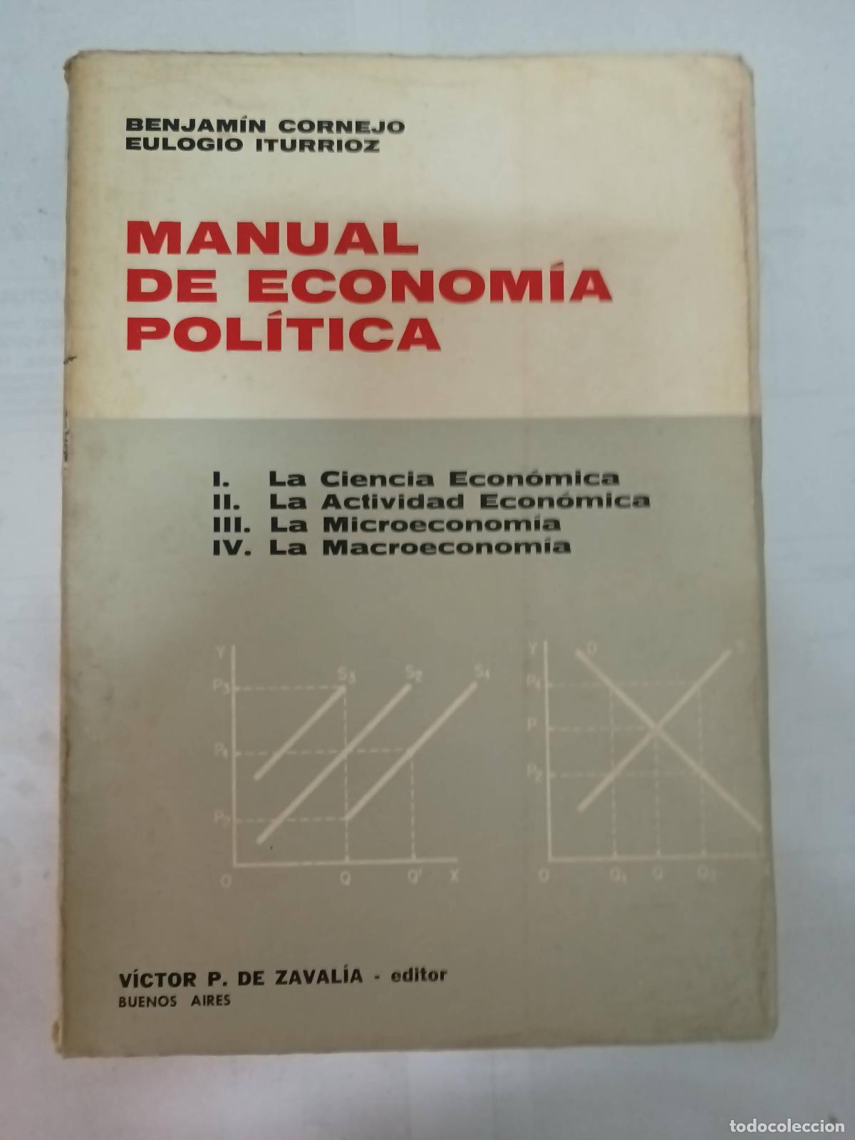 Libri di seconda mano: Manual de econom&iacute;a pol&iacute;tica - Cornejo / Iturrioz