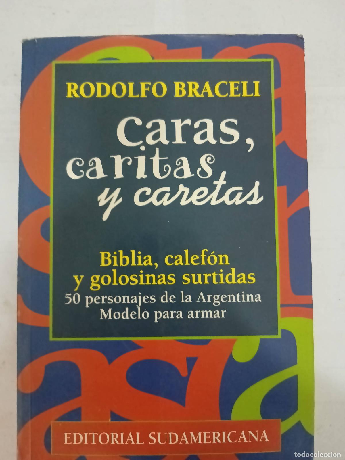 Libros: Caras, caritas y caretas - Rodolfo Braceli - Foto 1
