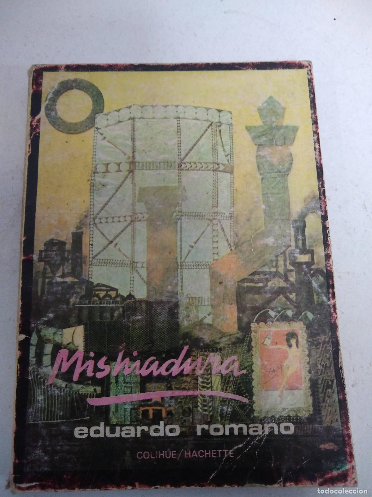 Libros: Mishadura - Eduardo Romano - Foto 1