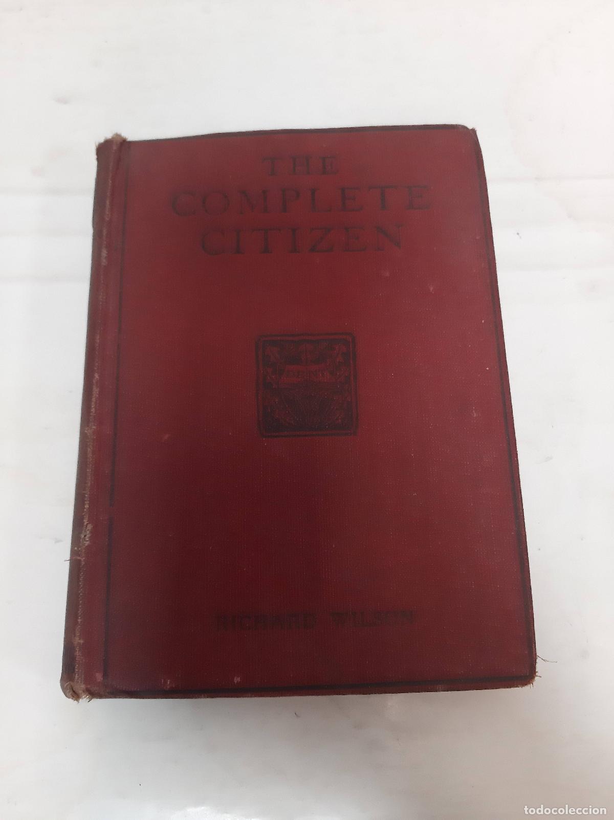 Libri di seconda mano: The complete citizen - Richard Wilson