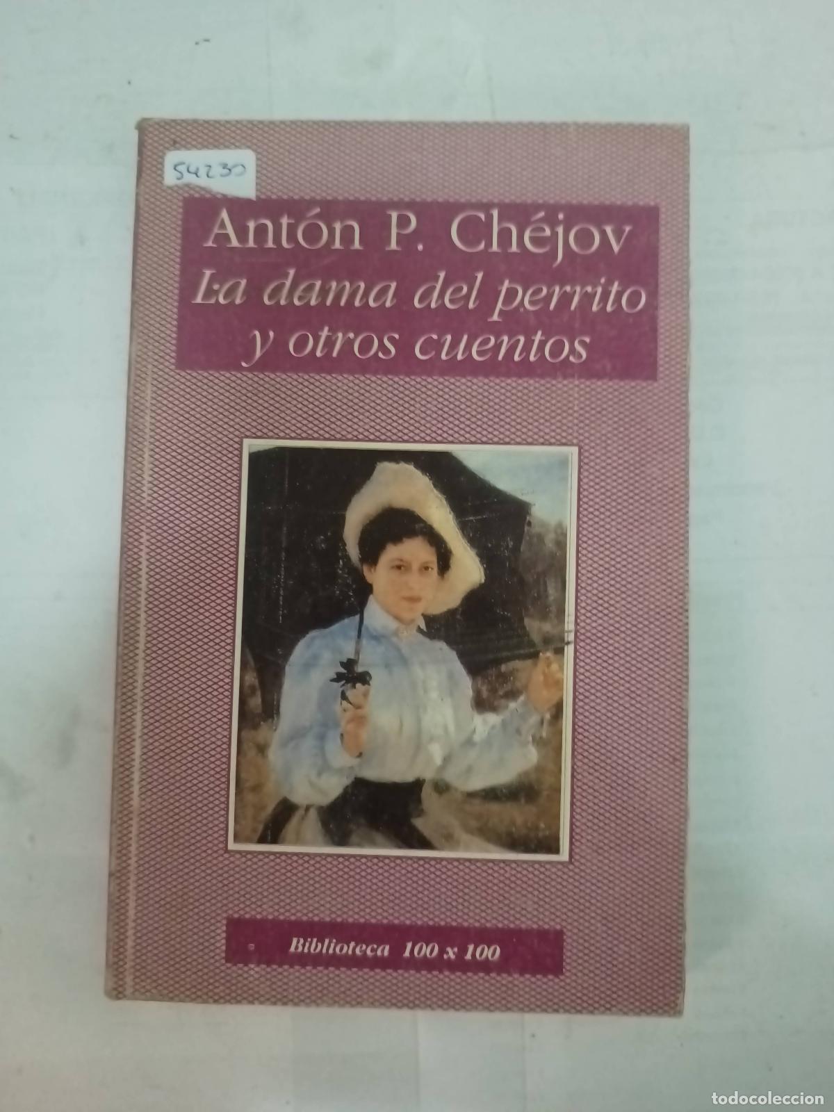 Libros: La dama del perrito y otros cuentos - Ant&oacute;n P. Chejov - Foto 1