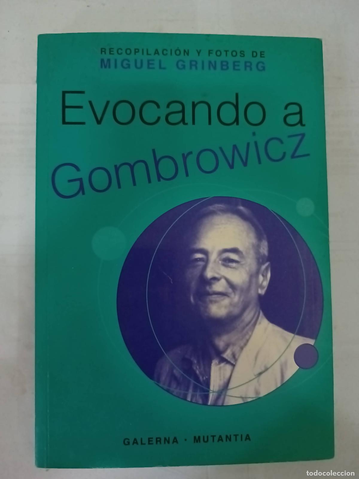 Libros: Evocando a Gombrowicz - Miguel Grinberg - Foto 1