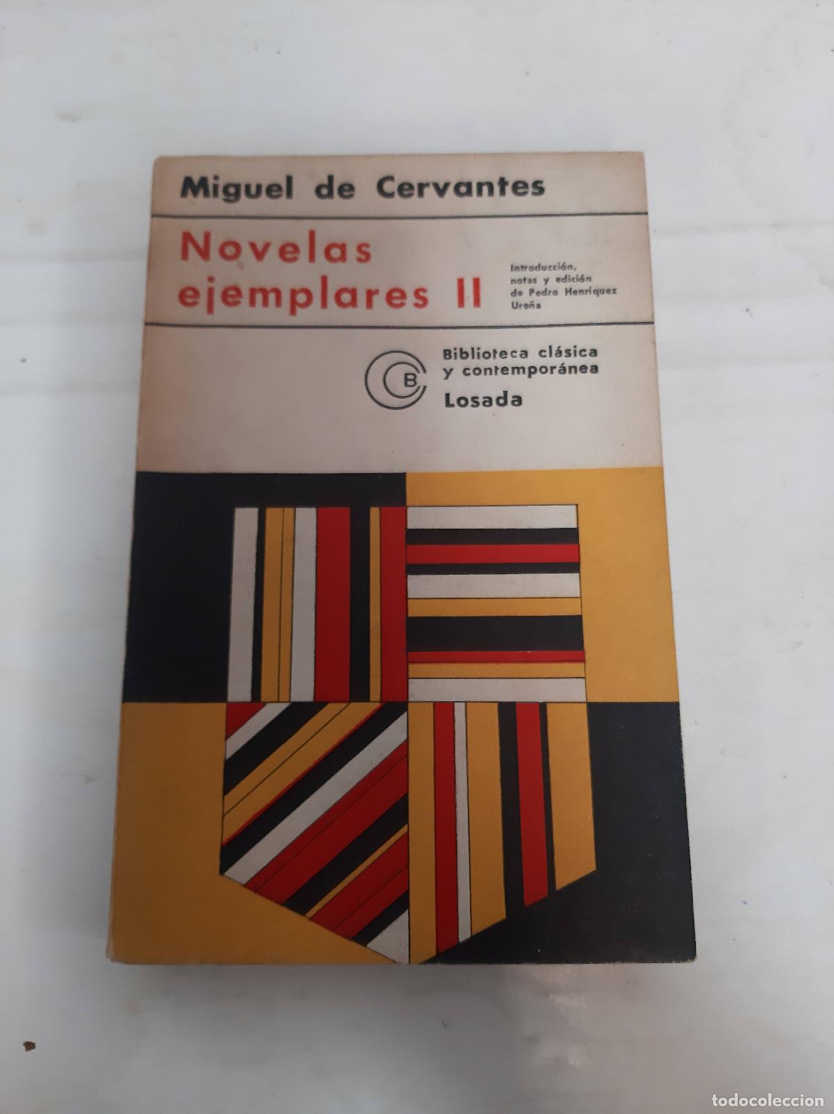 Libros: Novelas Ejemplares II - Miguel De Cervantes Saavedra, Miguel De Cervantes, Harry Sieber