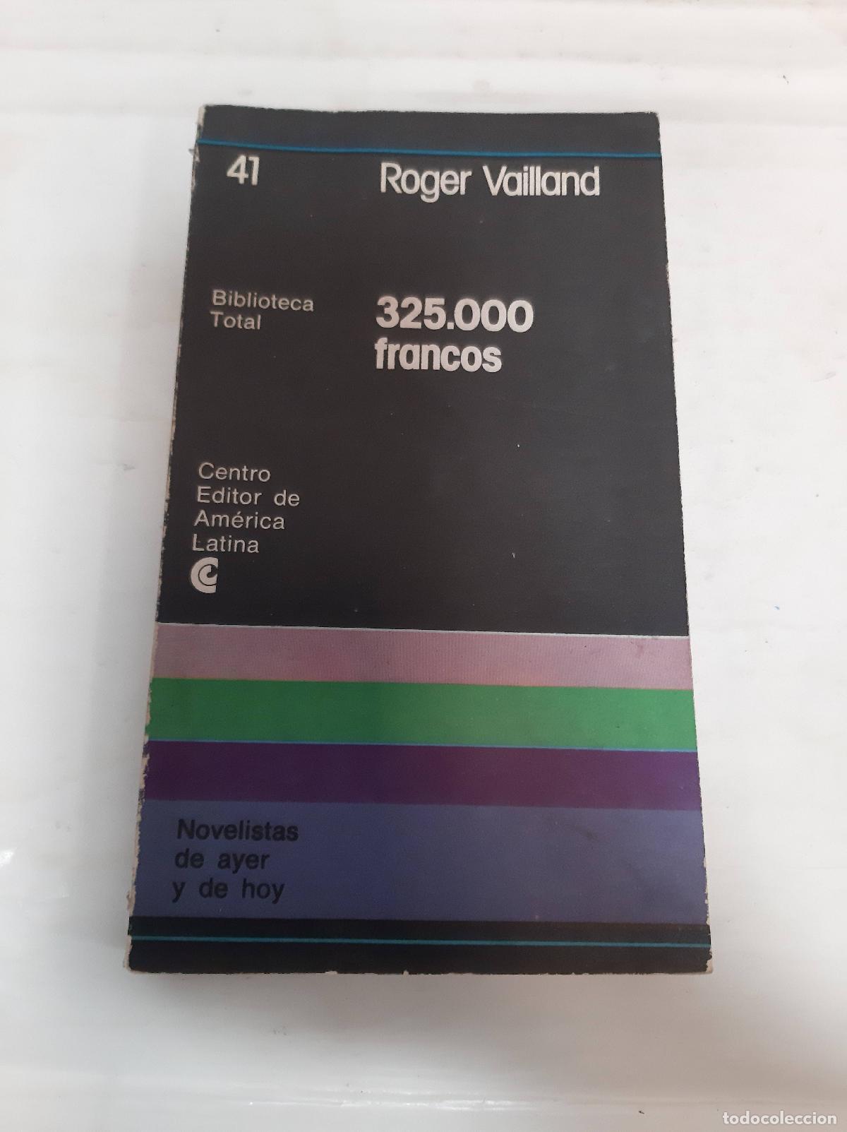 Libros: 325.000 francos - Roger Vailland