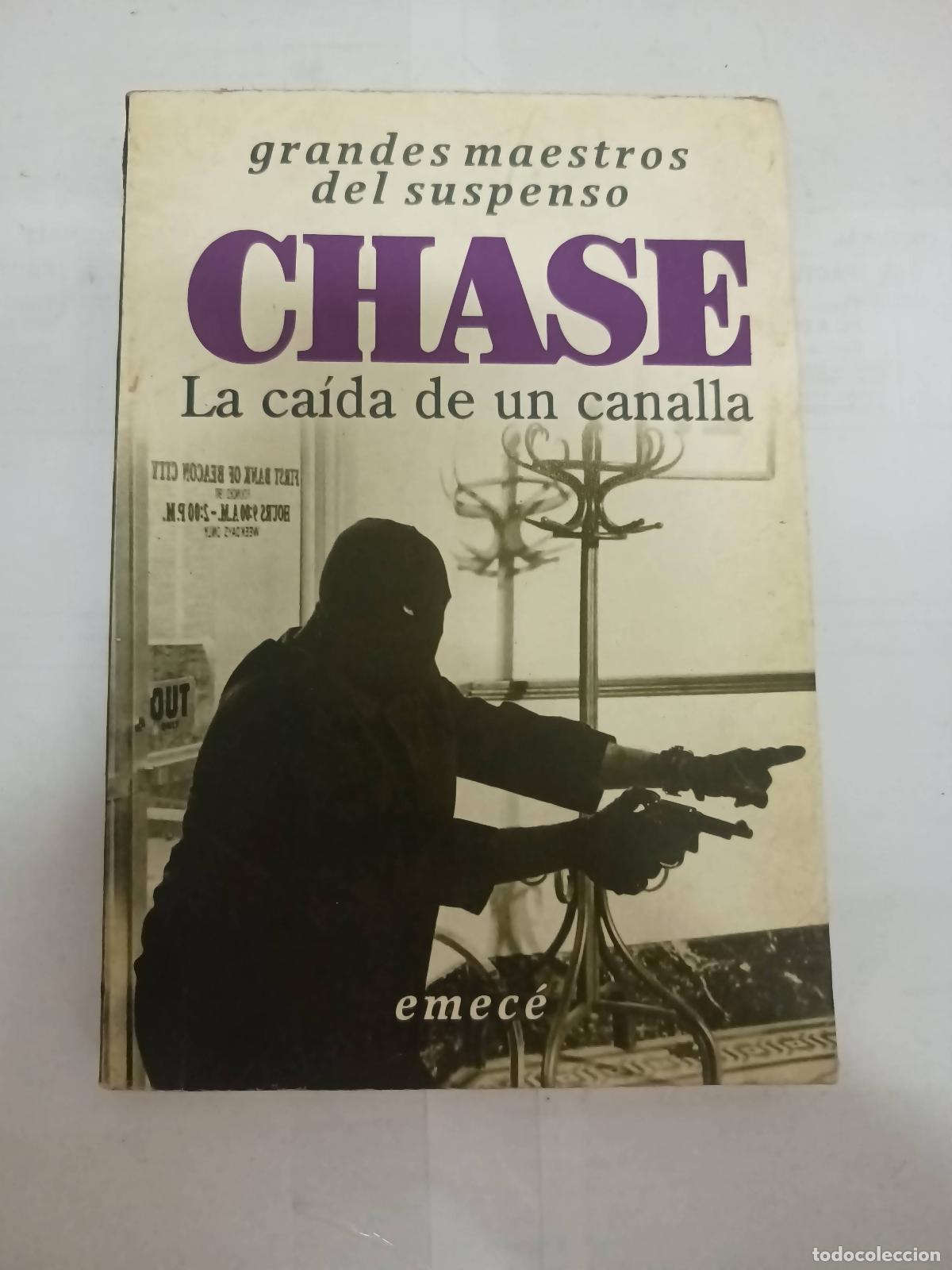 Libros: La caida de un canalla - Chase - Foto 1