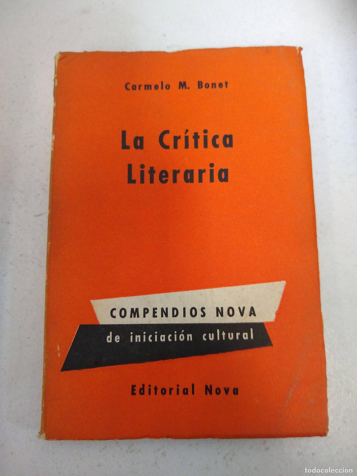 Libri di seconda mano: La cr&iacute;tica literaria - Carmelo Bonet