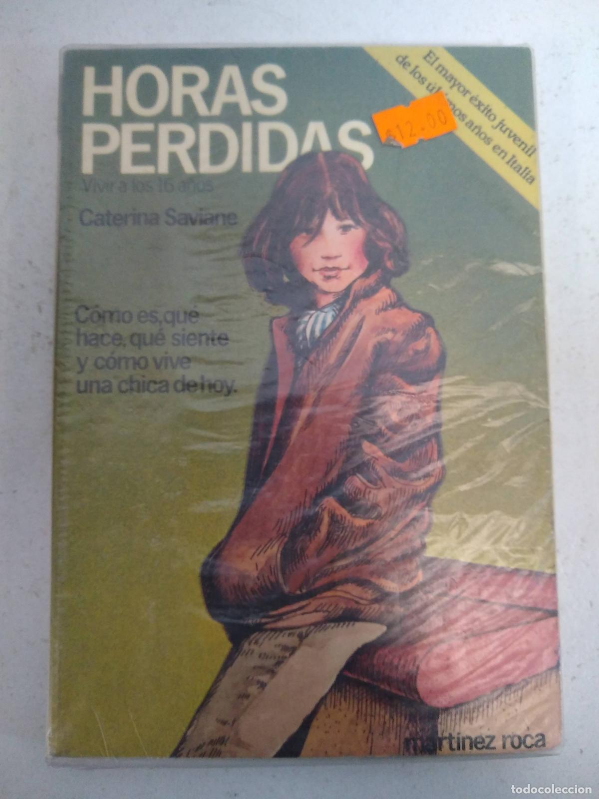 Libros: Horas perdidas - Caterina Saviane - Foto 1