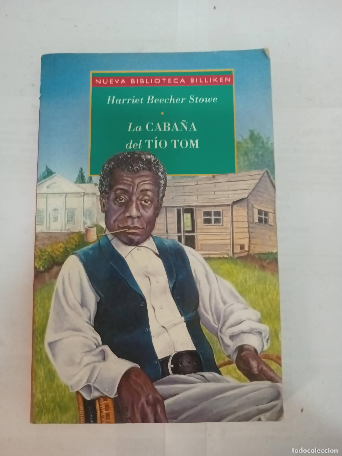 Libros: La caba&ntilde;a del tio Tom - Harriet Beecher Stowe - Foto 1