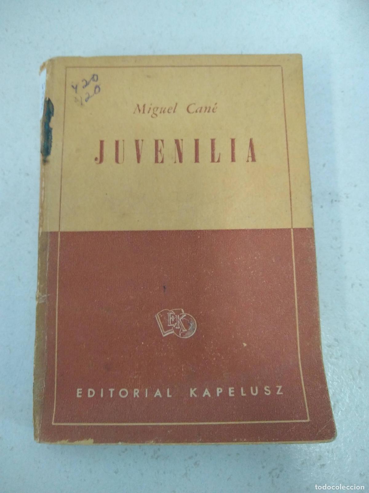 Libros: Juvenilia - Miguel Cane - Foto 1