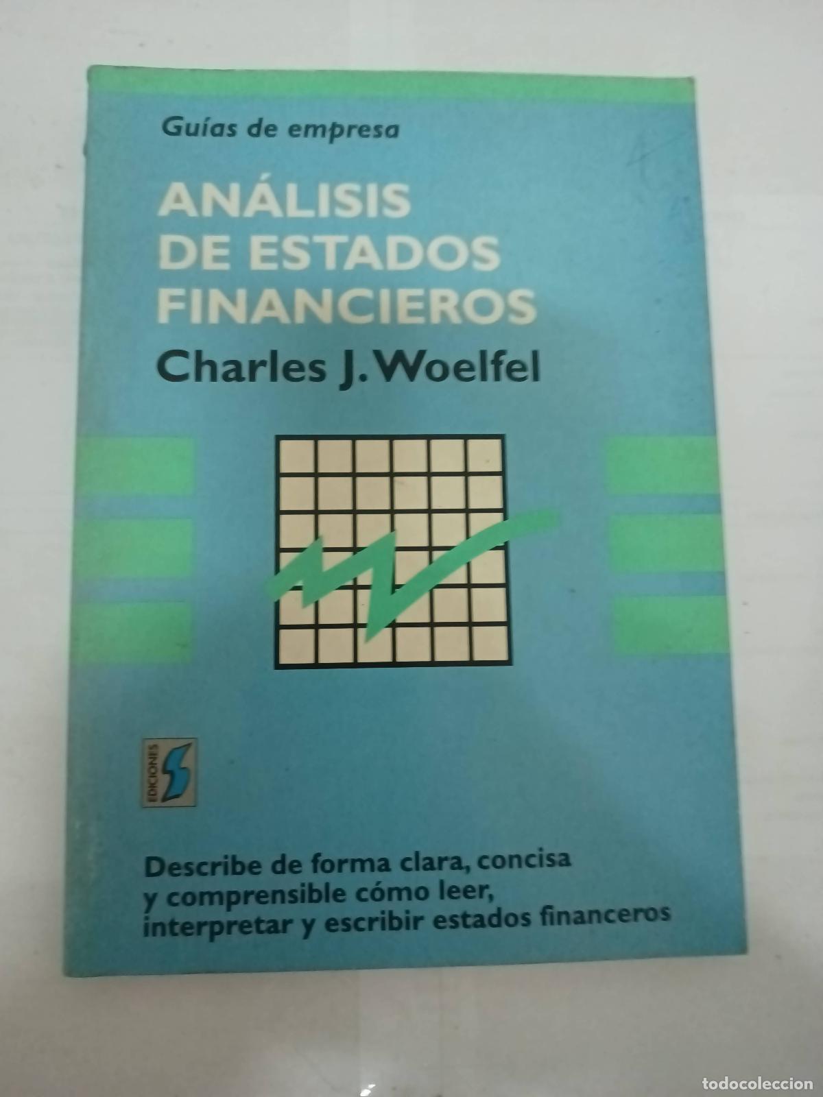 Libros: An&aacute;lisis de Estados Financieros - Charles Woelfel - Foto 1
