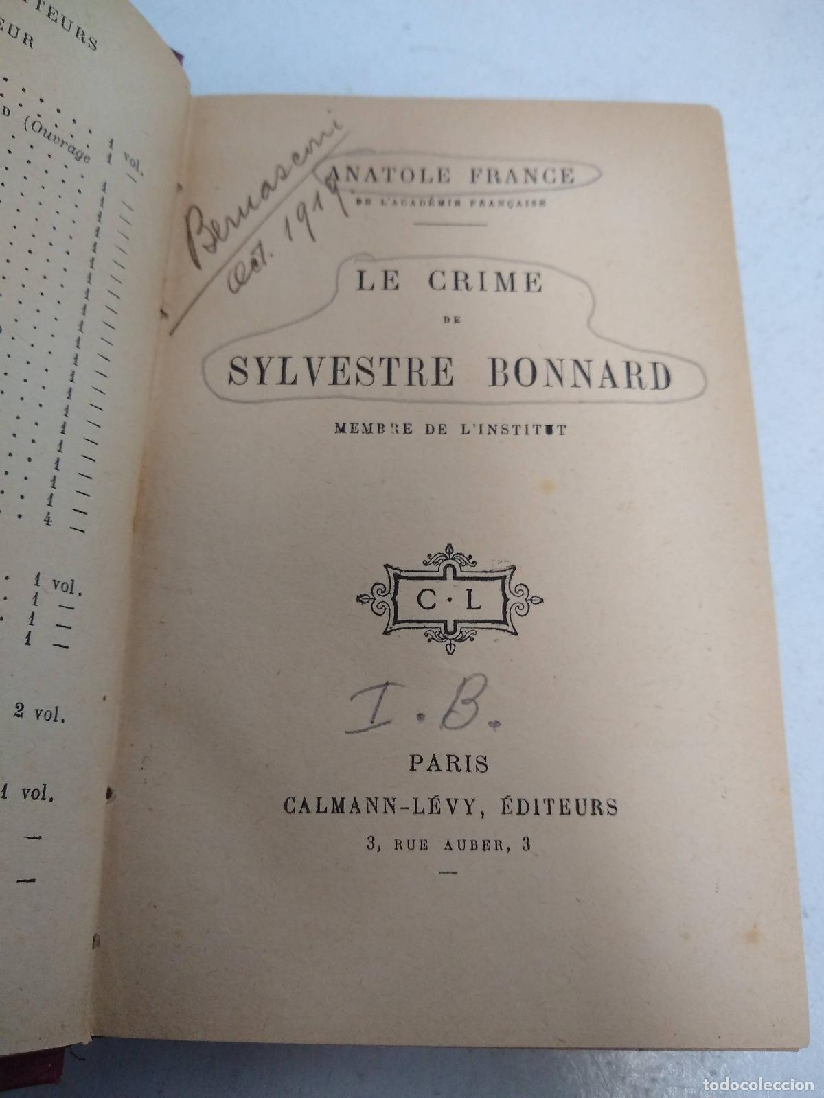 Libri di seconda mano: Le crime de sylvestre bonnard - Anatole France