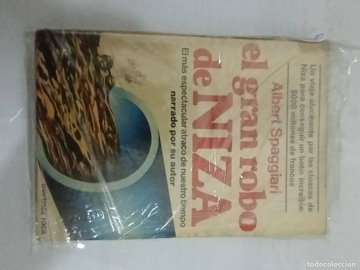 Libri di seconda mano: El gran robo de Niza - Albert Spaggiari