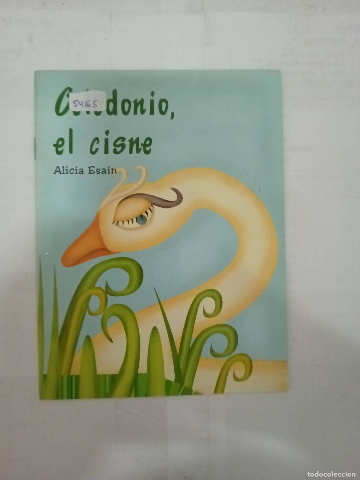 Libros: Celedonio el cisne - Alicia Esain