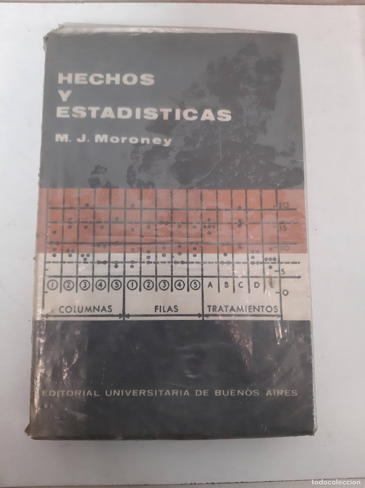Libri di seconda mano: Hechos y estadisticas - M J Moroney