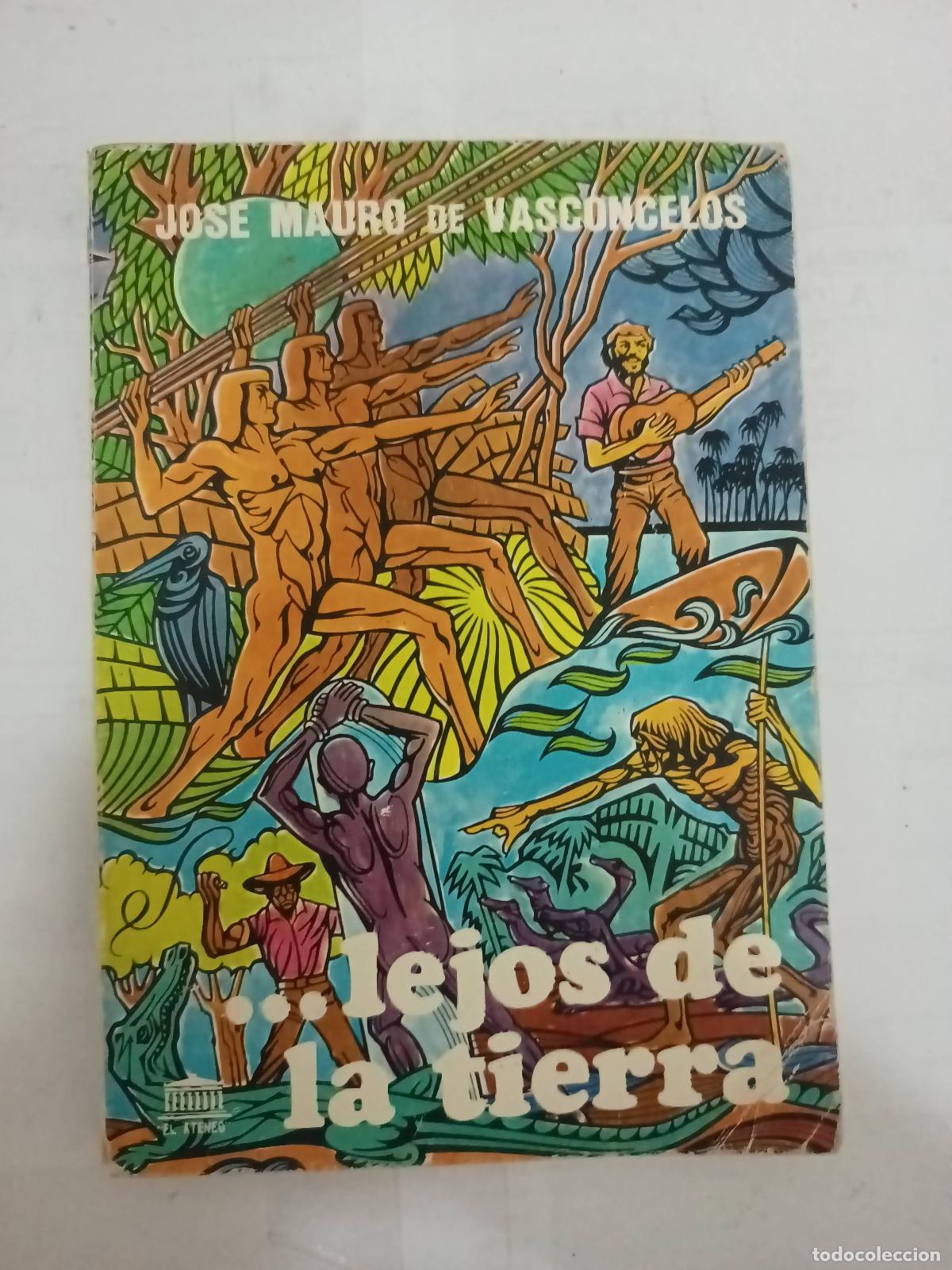 Libros: Lejos de la tierra - Jose Mauro de Vasconcelos - Foto 1