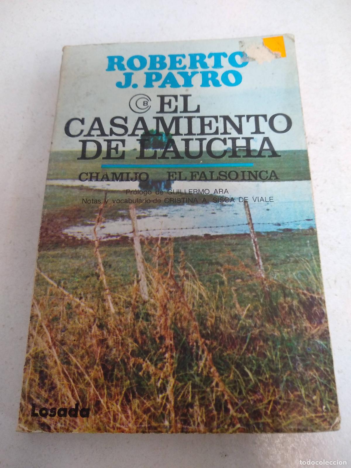 Libros: El Casamiento de Laucha - Roberto J. Payro - Foto 1