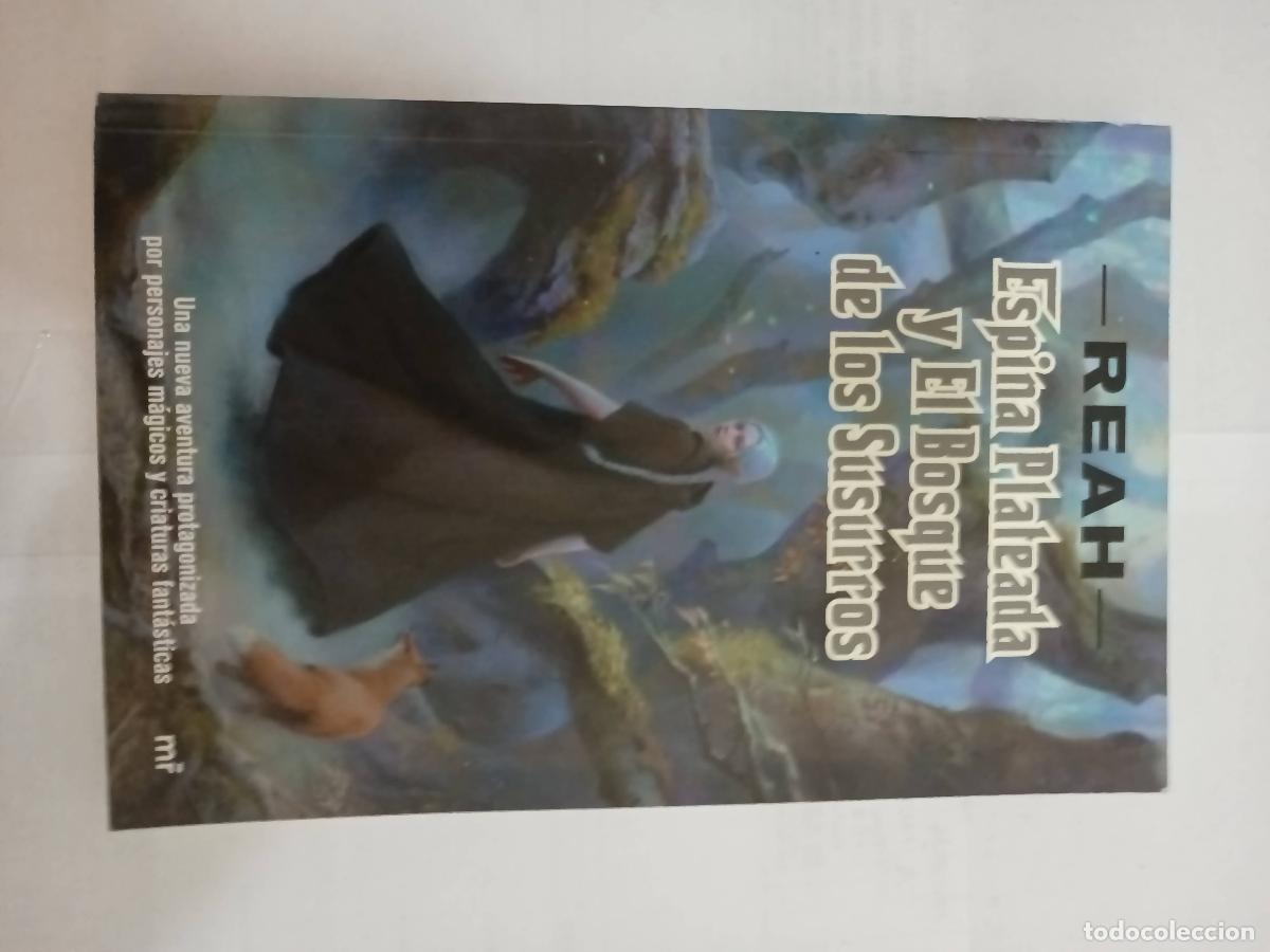 Libros: Espina plateada y el bosque de los susurros - Reah - Foto 1
