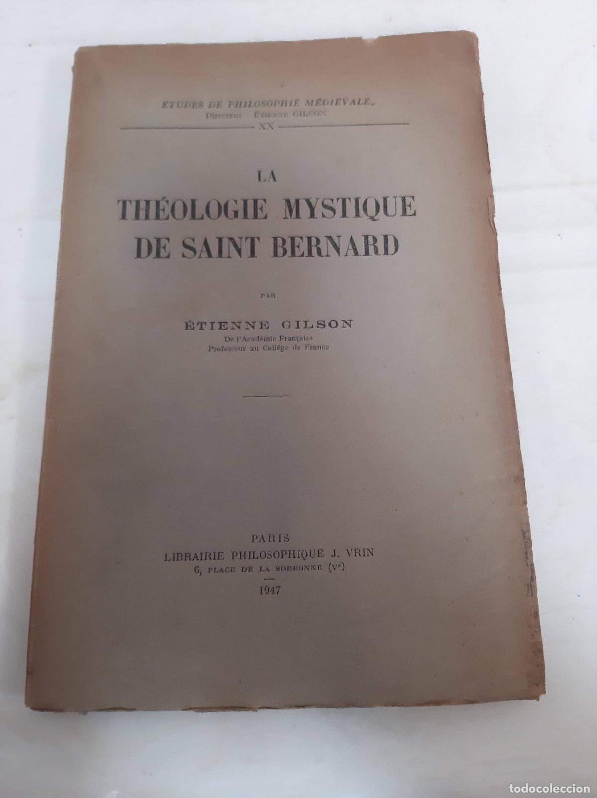 B&uuml;cher: LA THEOLOGIE MYSTIQUE DE SAINT BERNARD - Gilson, Etienne