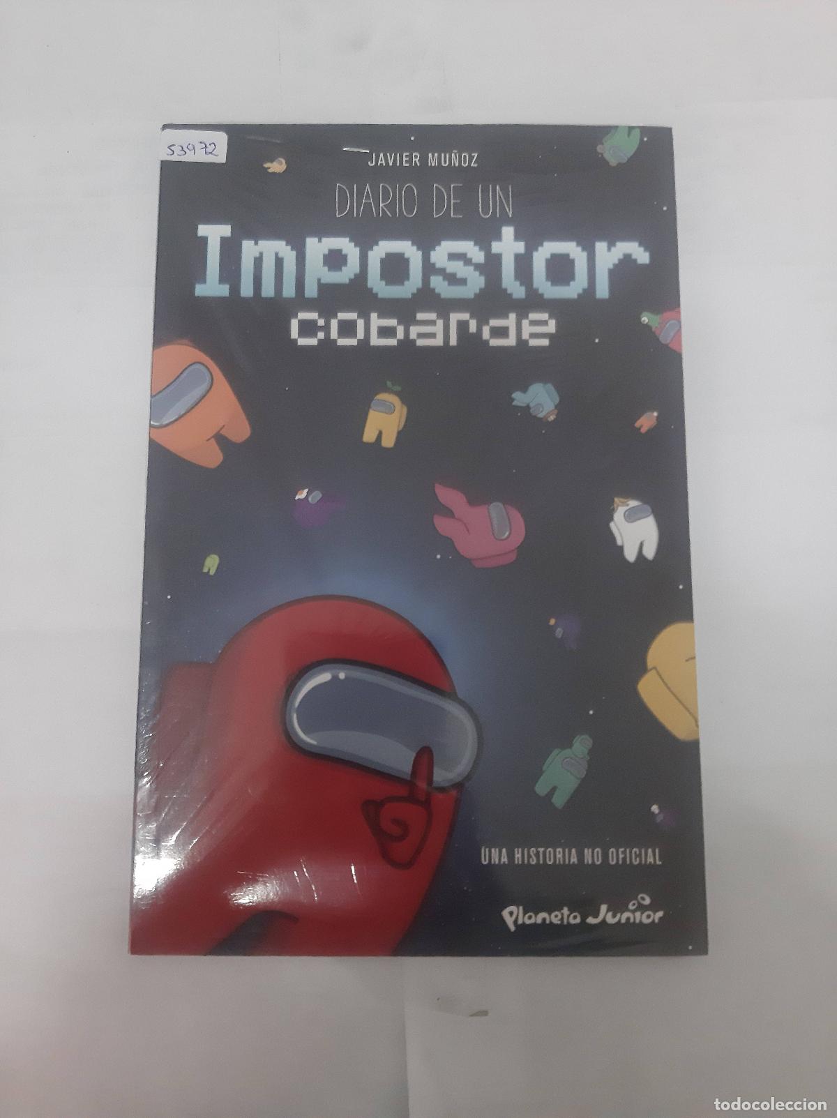 Libri di seconda mano: Diario de un impostor cobarde - Javier Mu&ntilde;oz