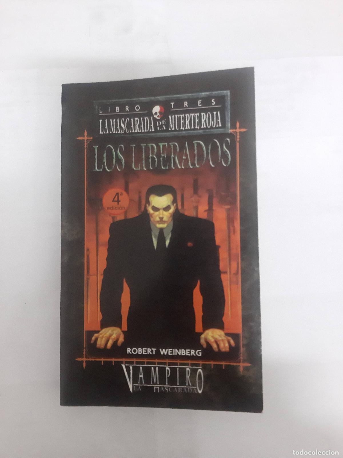 books: Los liberados - Robert Weinberg