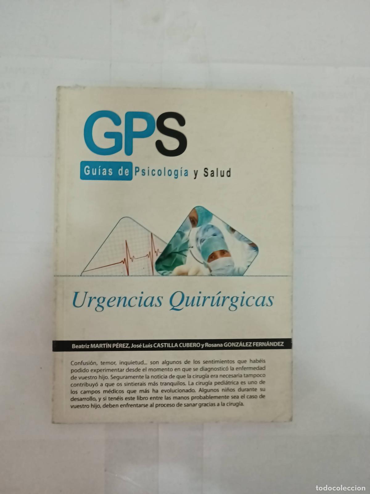 Libros: Guias de Psicologia y Salud: Urgencias Quirurgicas - Varios autores
