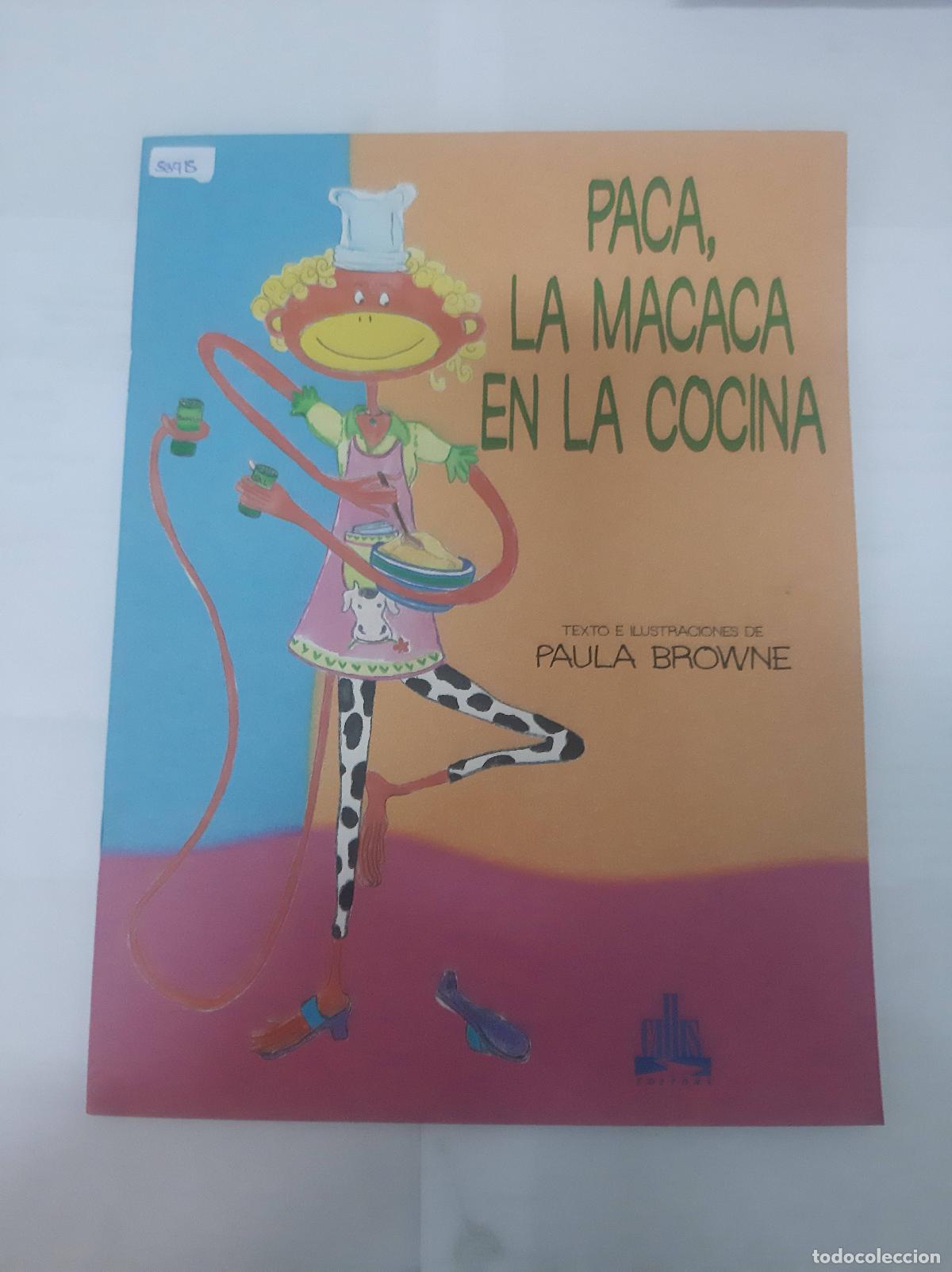 books: Paca, la macaca en la cocina - Paula Browne