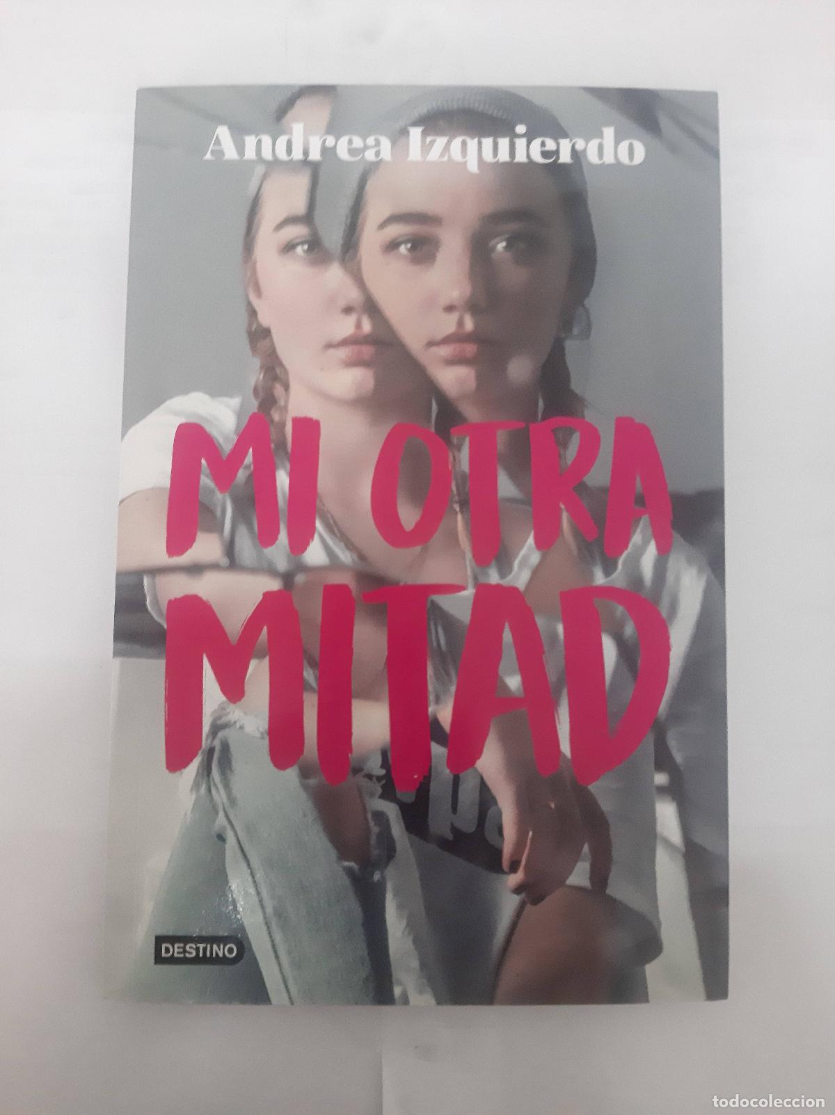 Libri di seconda mano: Mi otra mitad - Andrea Izquierdo