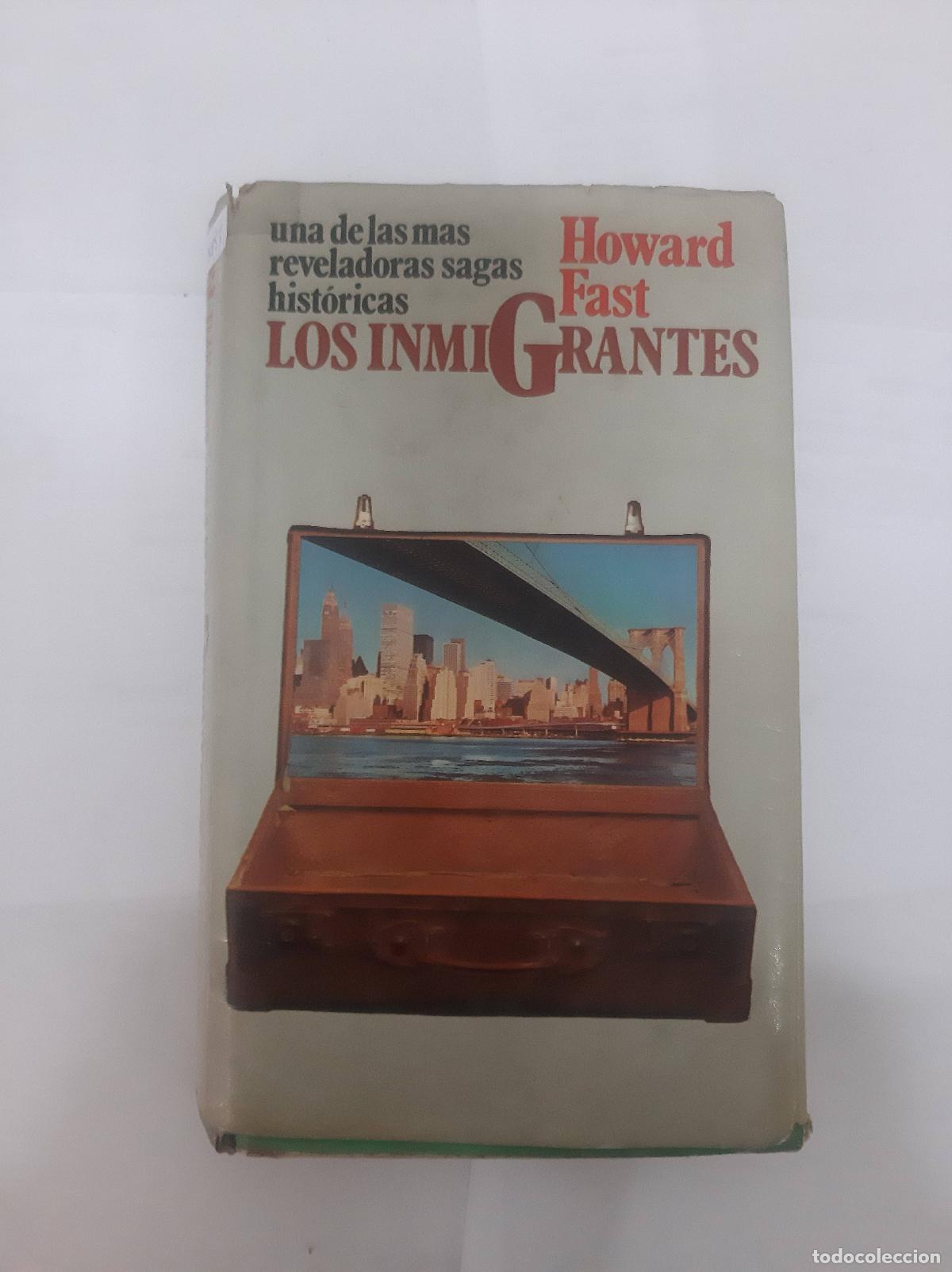 Libros: Los inmigrantes - Howard Fast - Foto 1